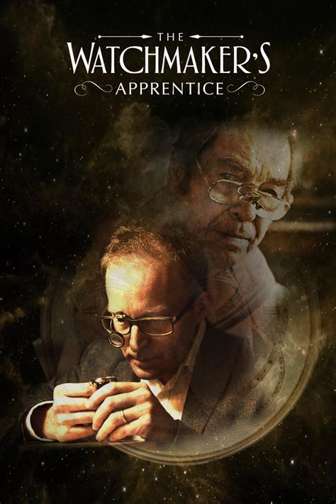 the watchmaker's apprentice.